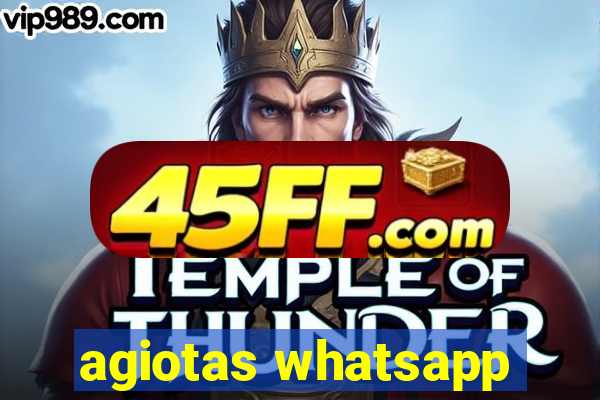 agiotas whatsapp